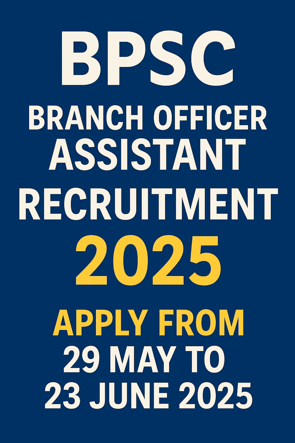BPSC Branch Officer Assistant Recruitment 2025