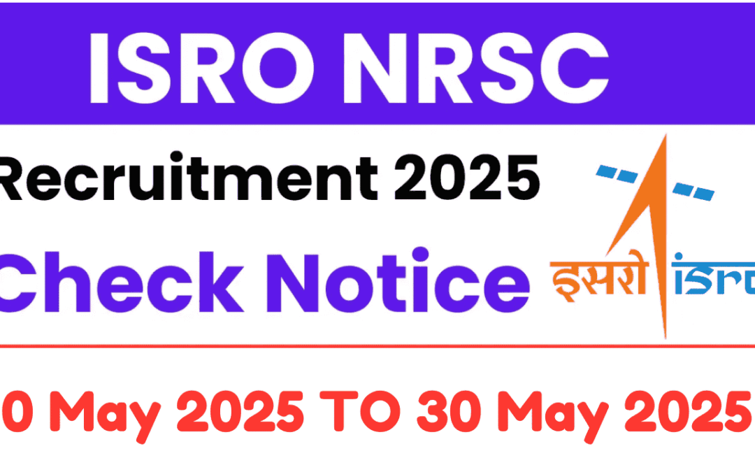 ISRO NRSC Scientist/Engineer Recruitment 2025
