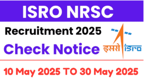 ISRO NRSC Scientist/Engineer Recruitment 2025
