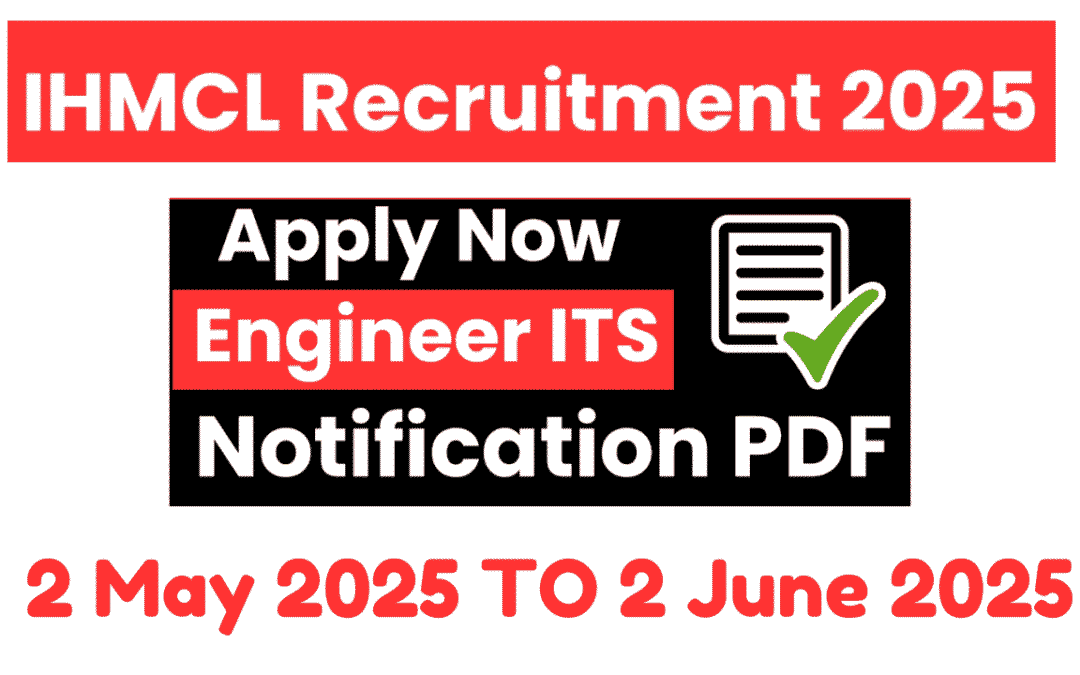 IHMCL Engineer ITS Recruitment 2025