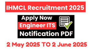 IHMCL Engineer ITS Recruitment 2025