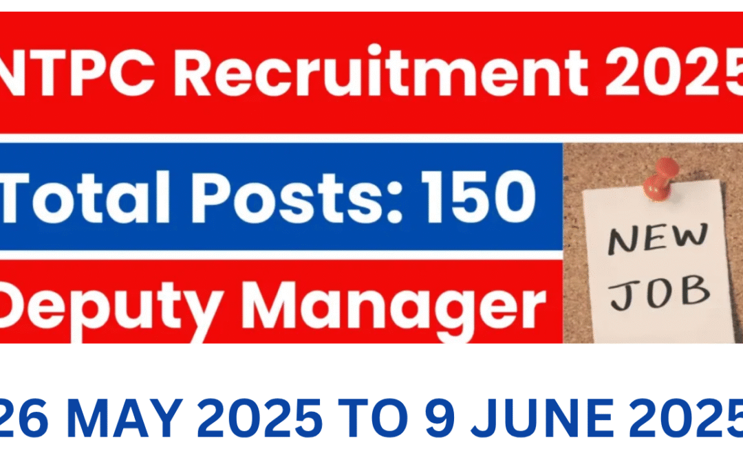 NTPC Deputy Manager Recruitment 2025