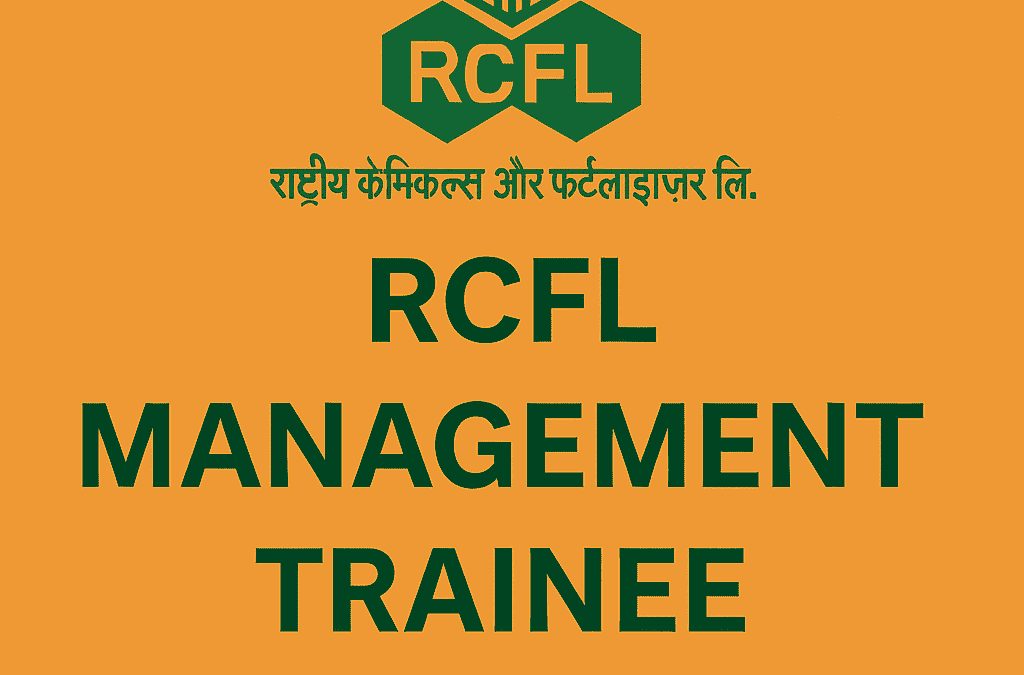 RCFL Management Trainee Recruitment 2025: Notification Released and Apply Online
