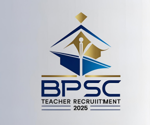 BPSC Teacher Recruitment 2025