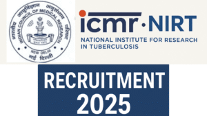 ICMR-NIRT Recruitment 2025