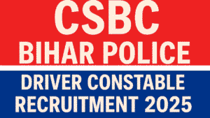 CSBC Bihar Police Driver Constable Recruitment 2025