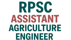 RPSC Assistant Agriculture Engineer Recruitment 2025
