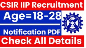 CSIR IIP Recruitment 2025