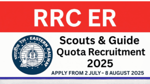 RRC ER Scouts & Guide Quota Recruitment 2025
