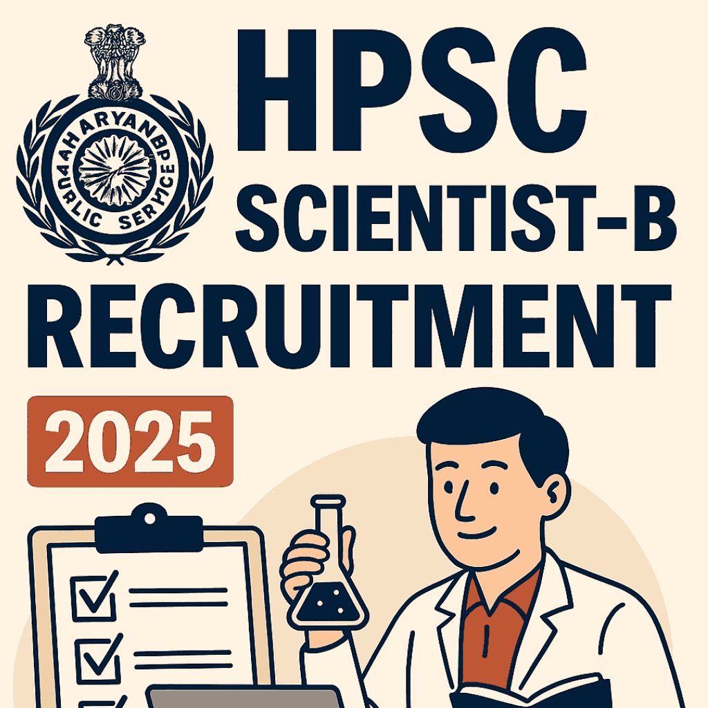 HPSC Scientist-B Recruitment 2025