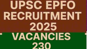 UPSC EPFO Recruitment 2025