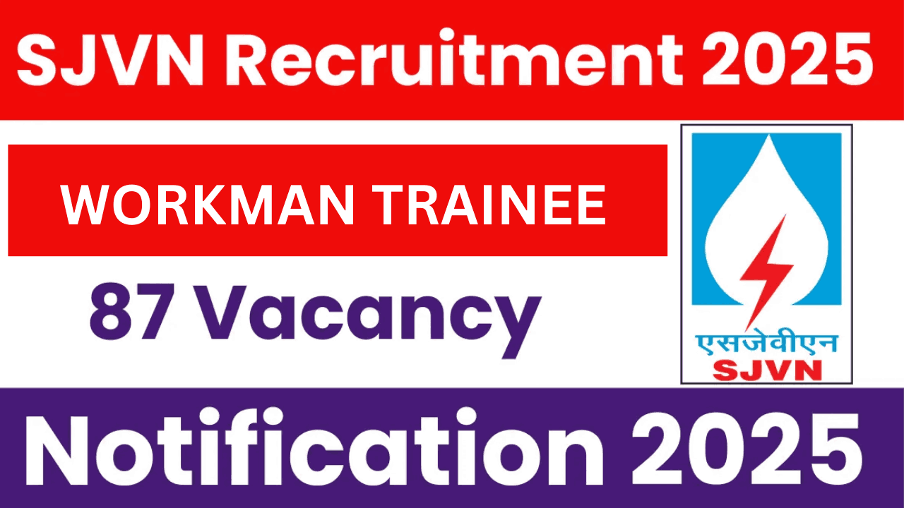 SJVN Workman Trainee Recruitment 2025