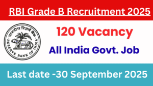 RBI Grade B Recruitment 2025