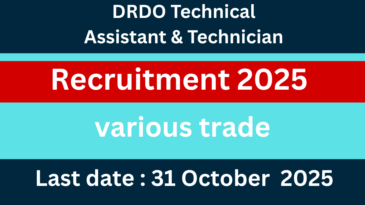 DRDO Technical Assistant & Technician Recruitment 2025
