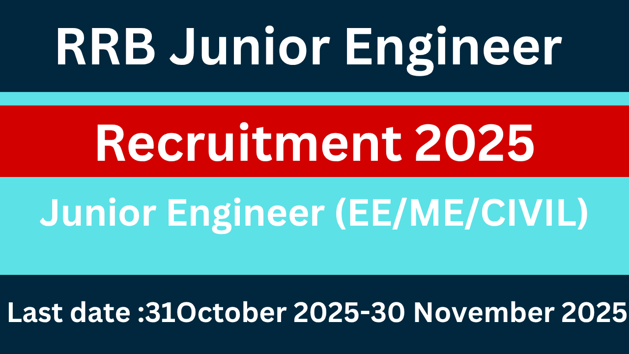 RRB Junior Engineer (JE) Recruitment 2025