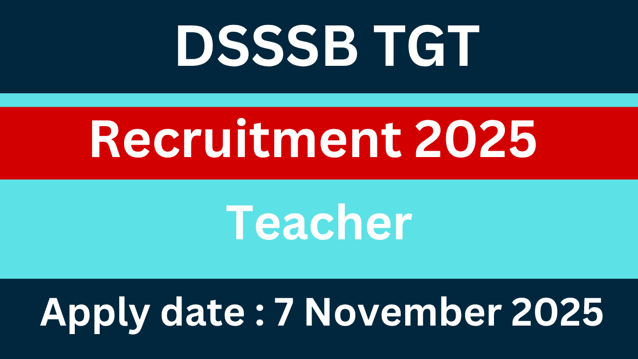 DSSSB TGT Recruitment 2025
