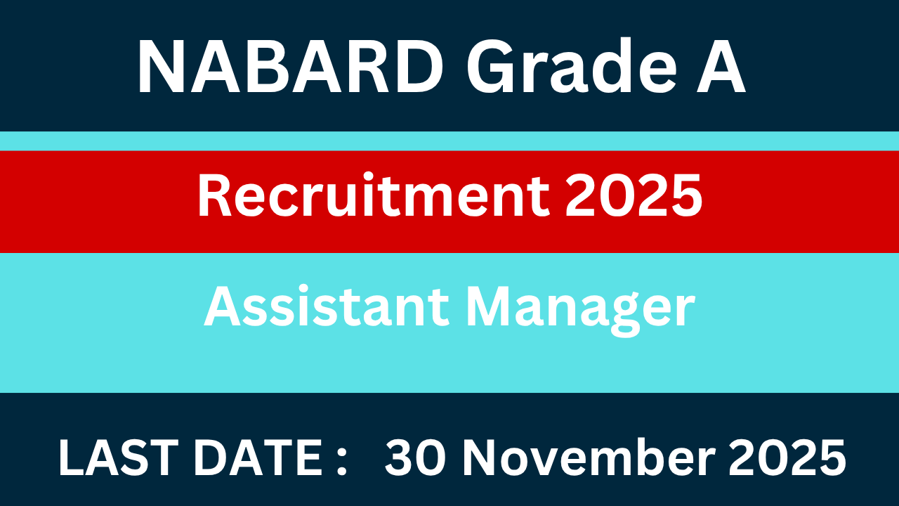NABARD Grade A Recruitment 2025