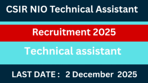 CSIR NIO Technical Assistant Recruitment 2025