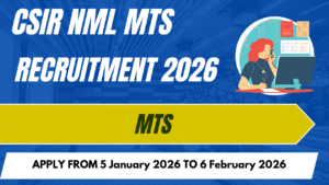 CSIR NML MTS Recruitment 2026
