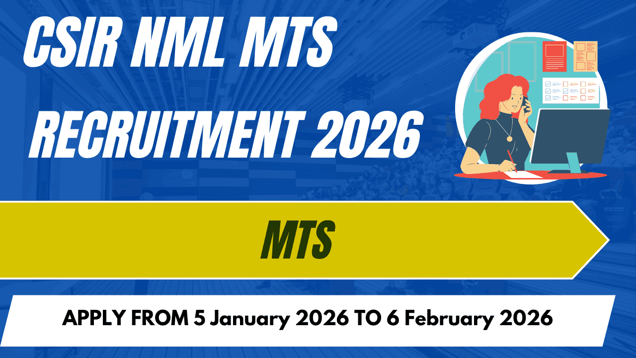 CSIR NML MTS Recruitment 2026