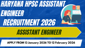 Haryana HPSC Assistant Engineer Recruitment 2026