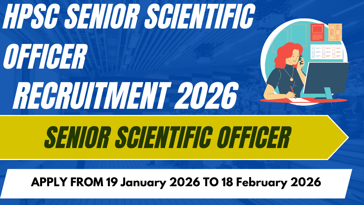 HPSC Senior Scientific Officer Recruitment 2026