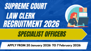 Supreme Court Law Clerk Recruitment 2026