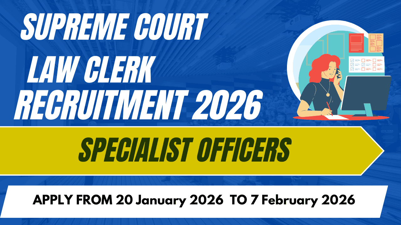 Supreme Court Law Clerk Recruitment 2026