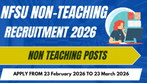 NFSU Non-Teaching Recruitment 2026