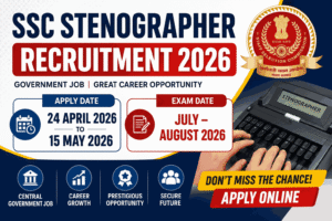 SSC Stenographer Recruitment 2026