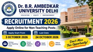 Dr. B.R. Ambedkar University Delhi Recruitment 2026